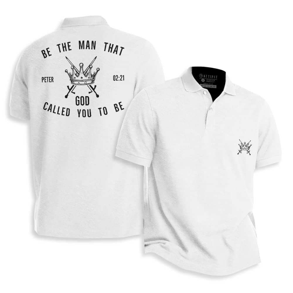 Be The Man God Called You to Be Polo Shirt