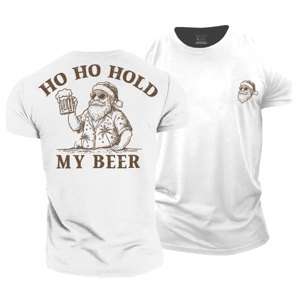 Ho Ho Hold My Beer Cotton T-Shirt