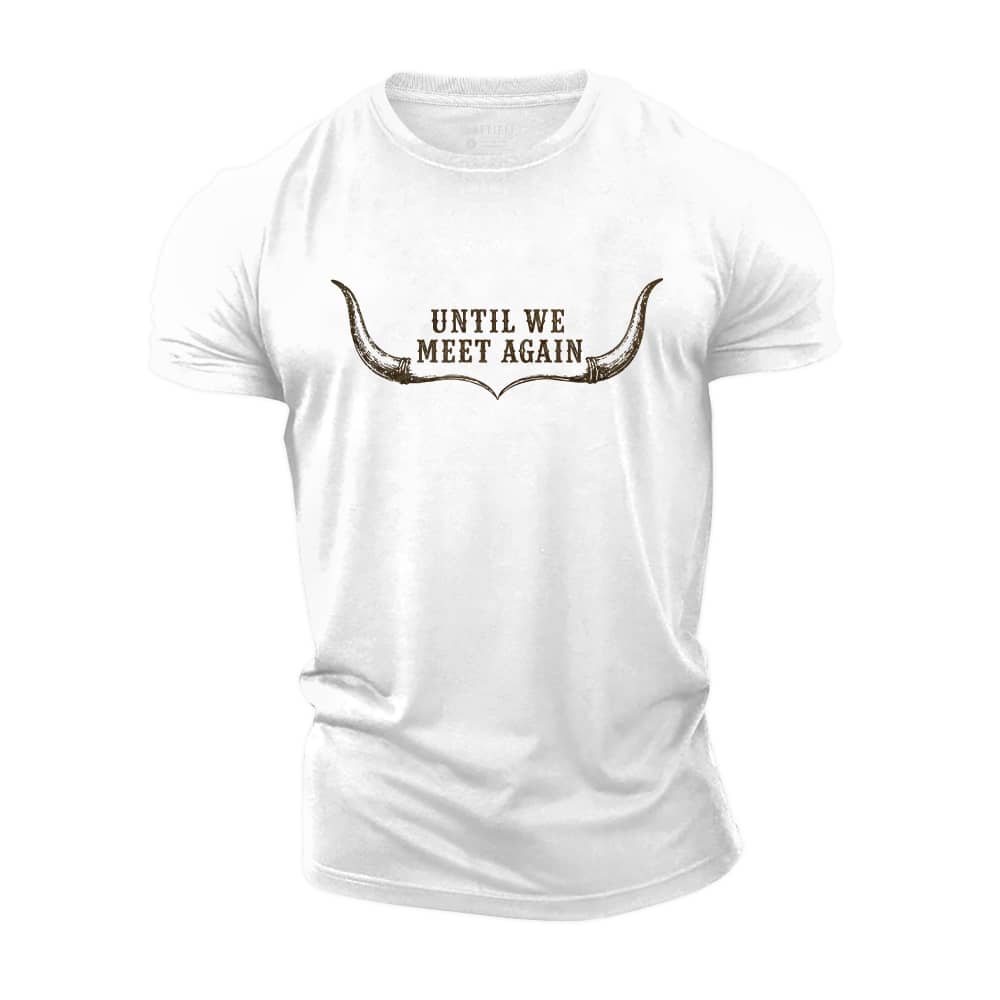 Until We Meet Again Cotton T-Shirt