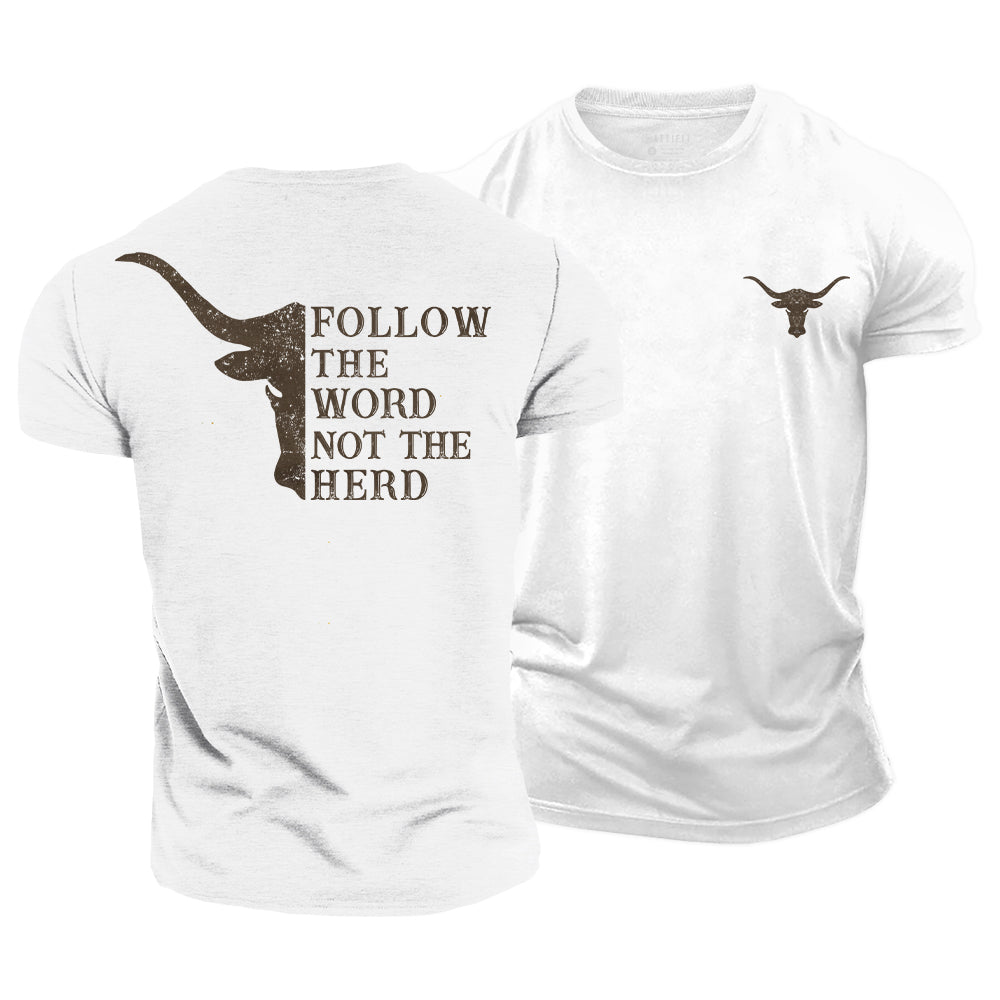 Follow The Word Cotton T-Shirt