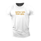 Better Late Than Ugly Cotton T-Shirt