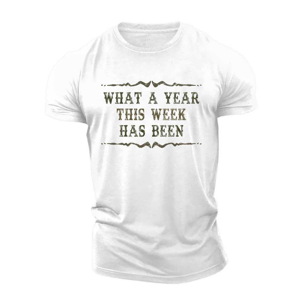 What A Week Cotton T-Shirt