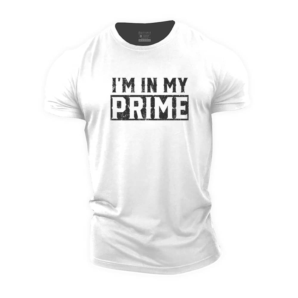 I Am In My Prime Cotton T-Shirt
