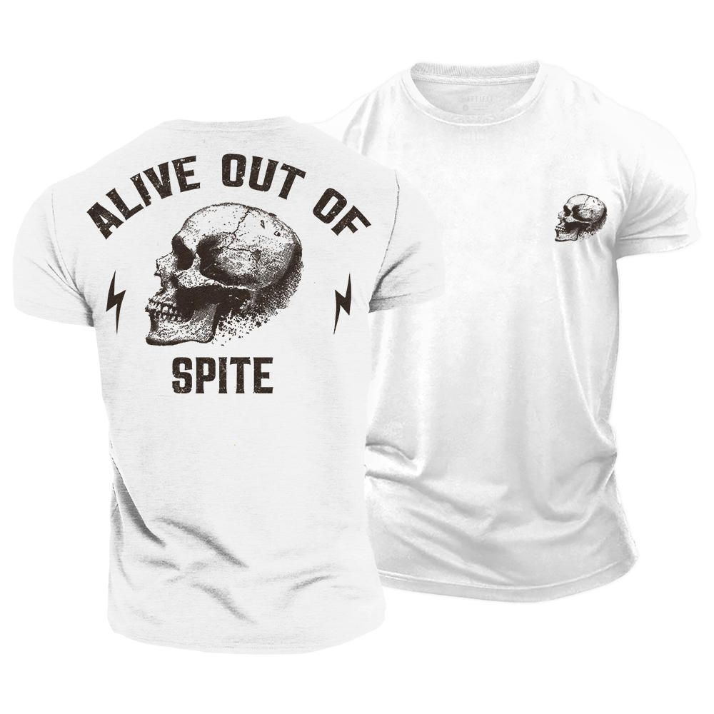 Alive out of Spite Cotton T-Shirt