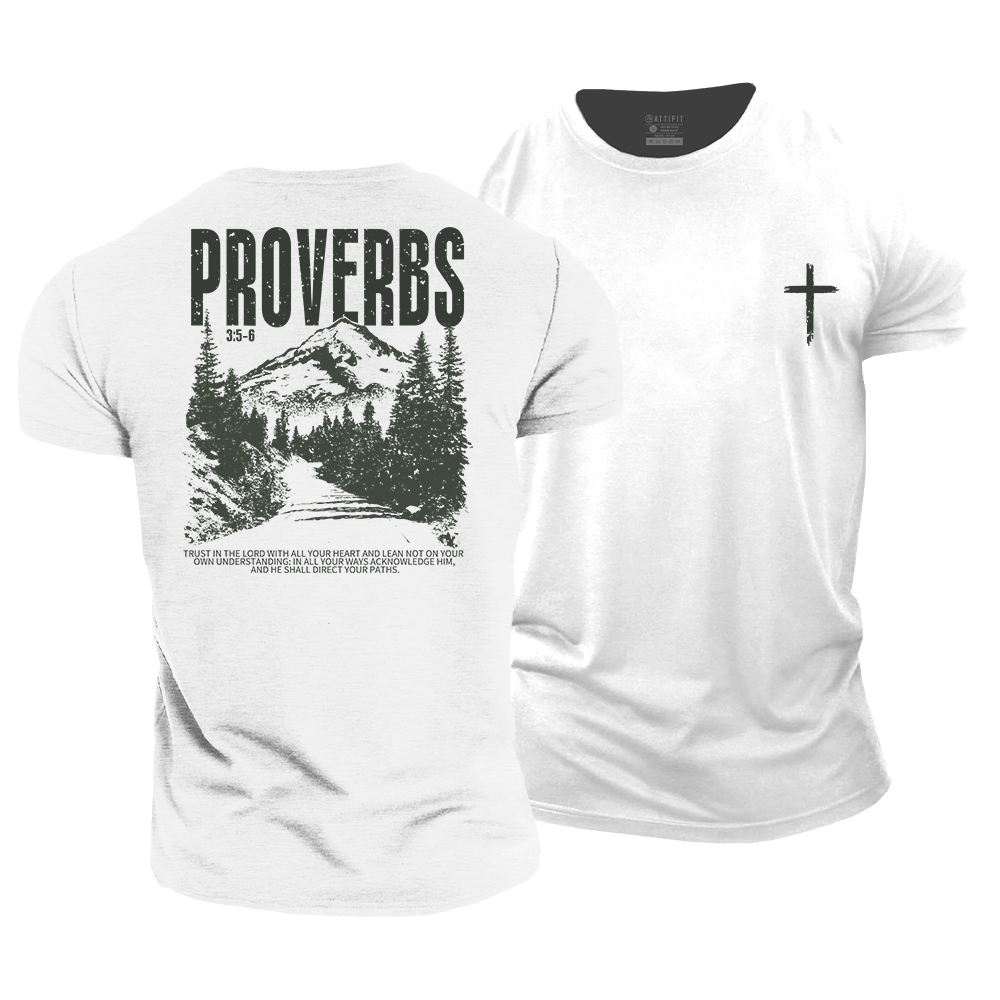 Proverbs  3:5-6 Cotton T-Shirt
