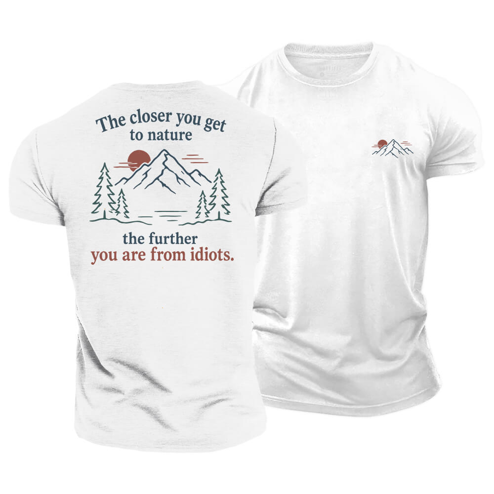 Further From Idiots Cotton T-Shirt