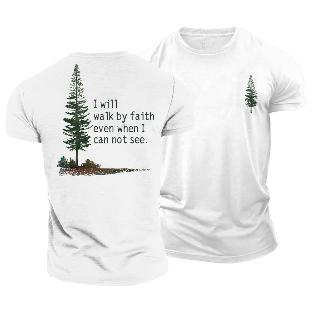 Walk By Faith Cotton T-Shirt
