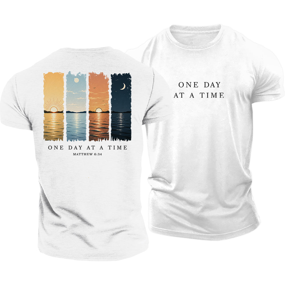 One Day At A Time Cotton T-Shirt
