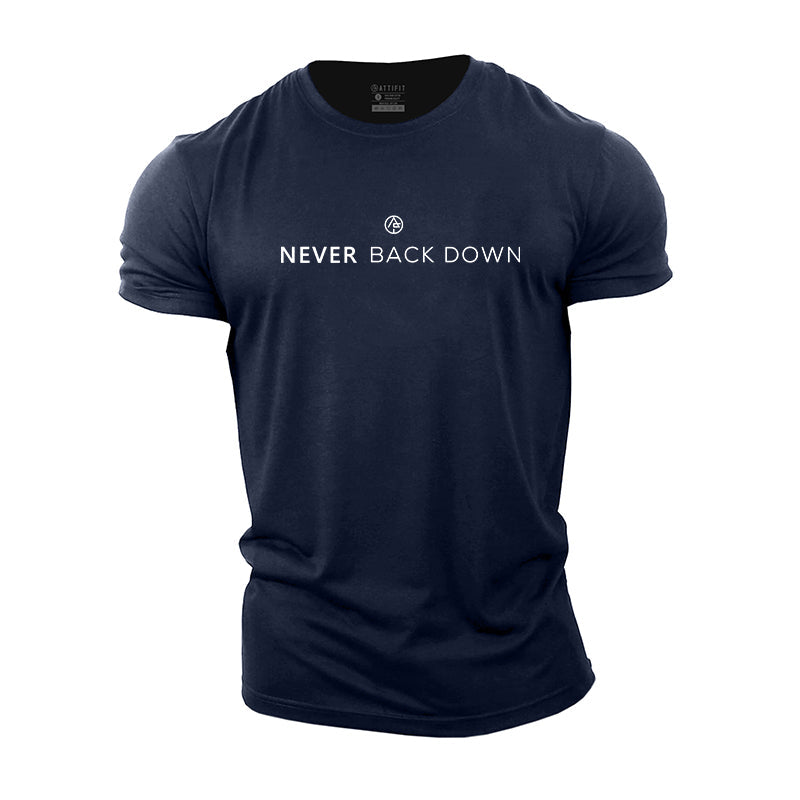 Never Back Down Cotton T-shirts