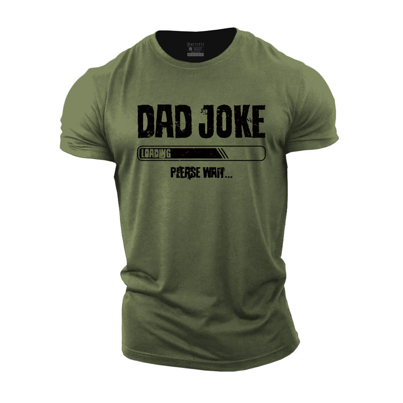 Dad Joke Loading Cotton T-shirts